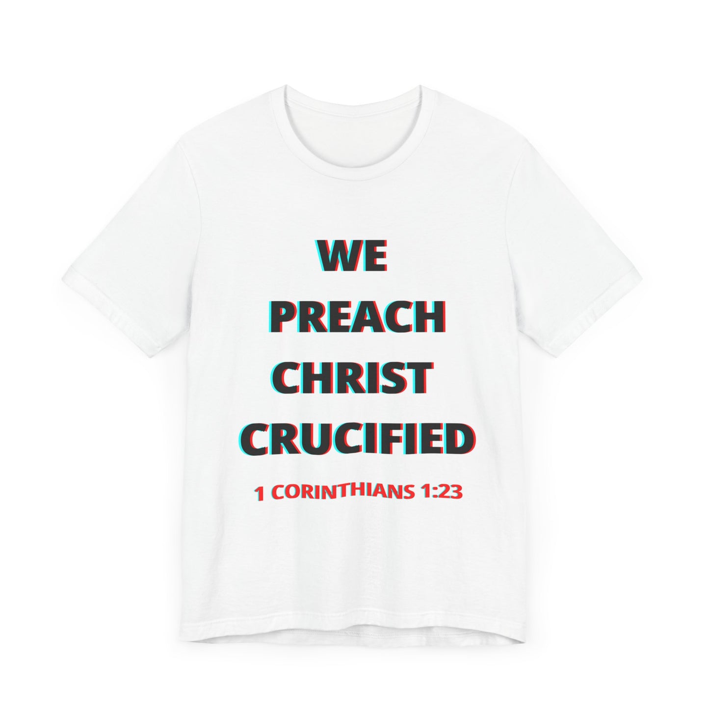 We Preach Light Colored Tee w/Black writing