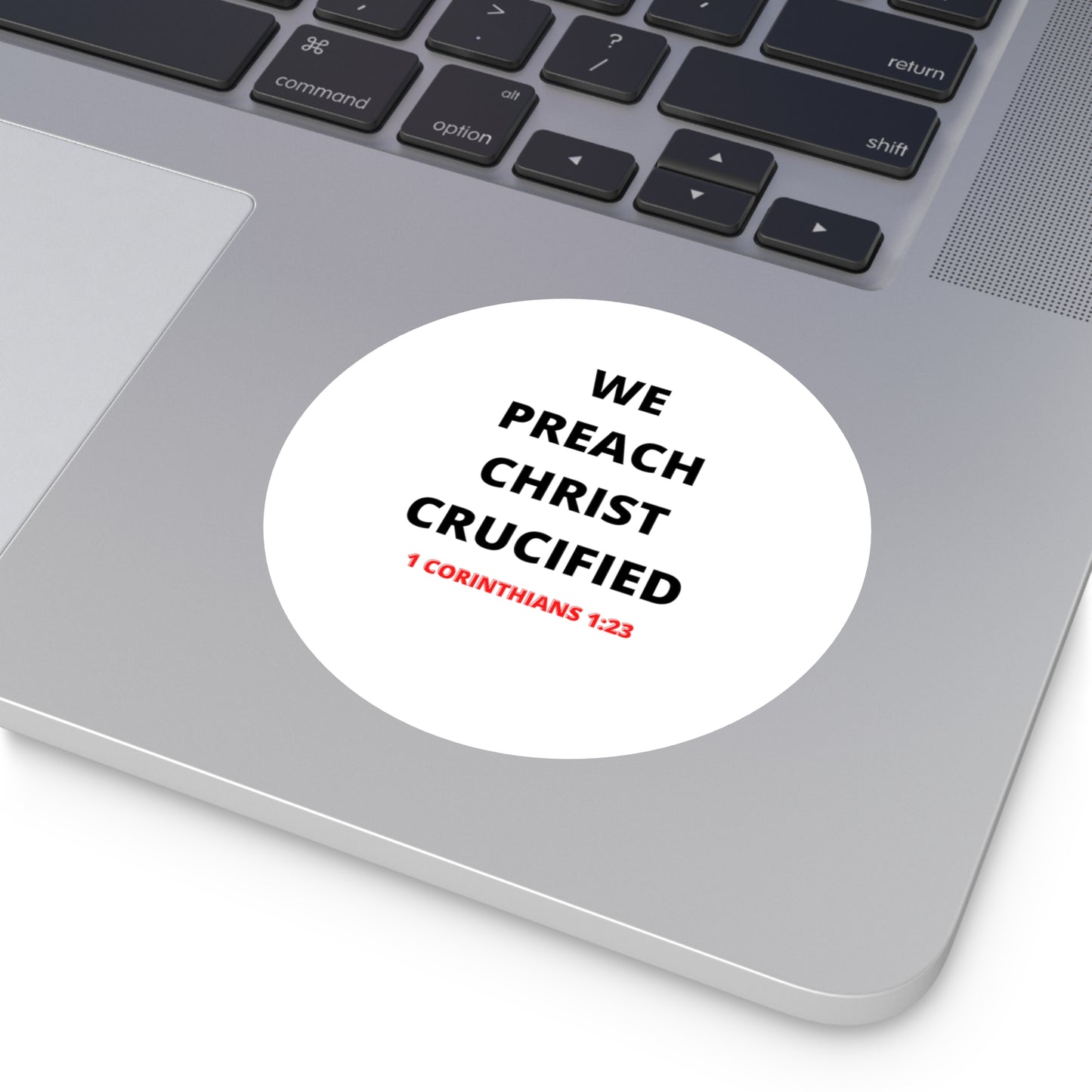 We Preach Christ Crucified Round Vinyl Stickers
