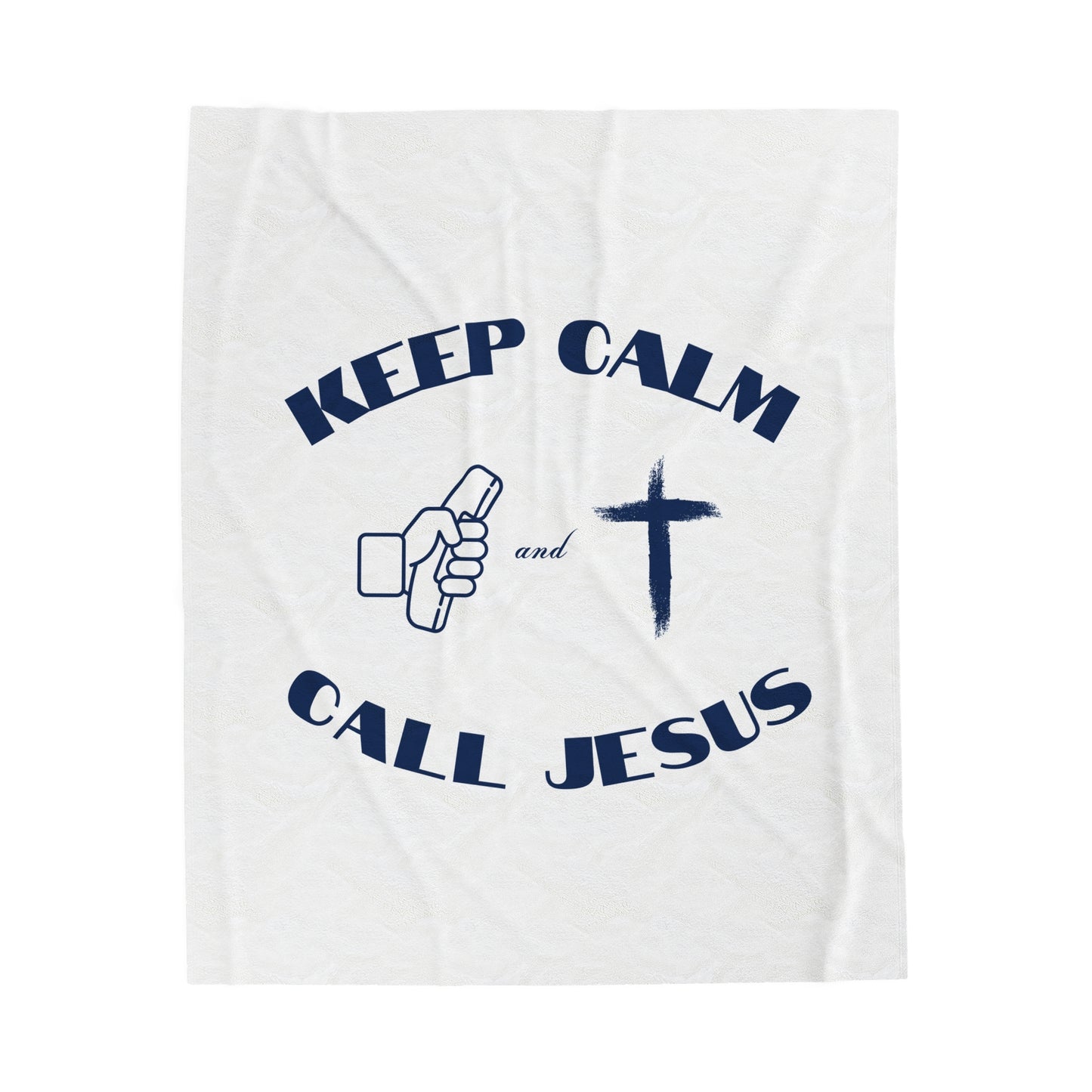 Keep Calm & Call Jesus Velveteen Plush Blanket