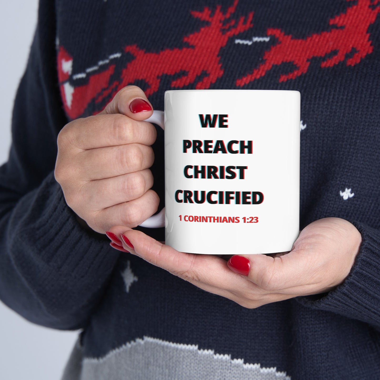 We Preach Christ Crucified Ceramic Mug 11oz