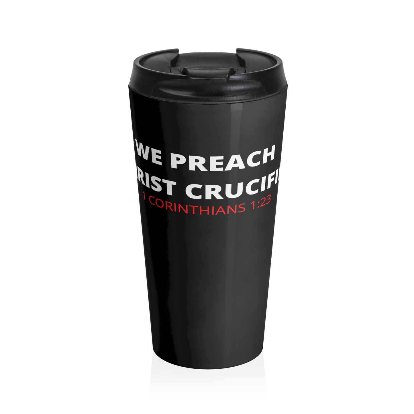 We Preach Stainless Steel Travel Mug