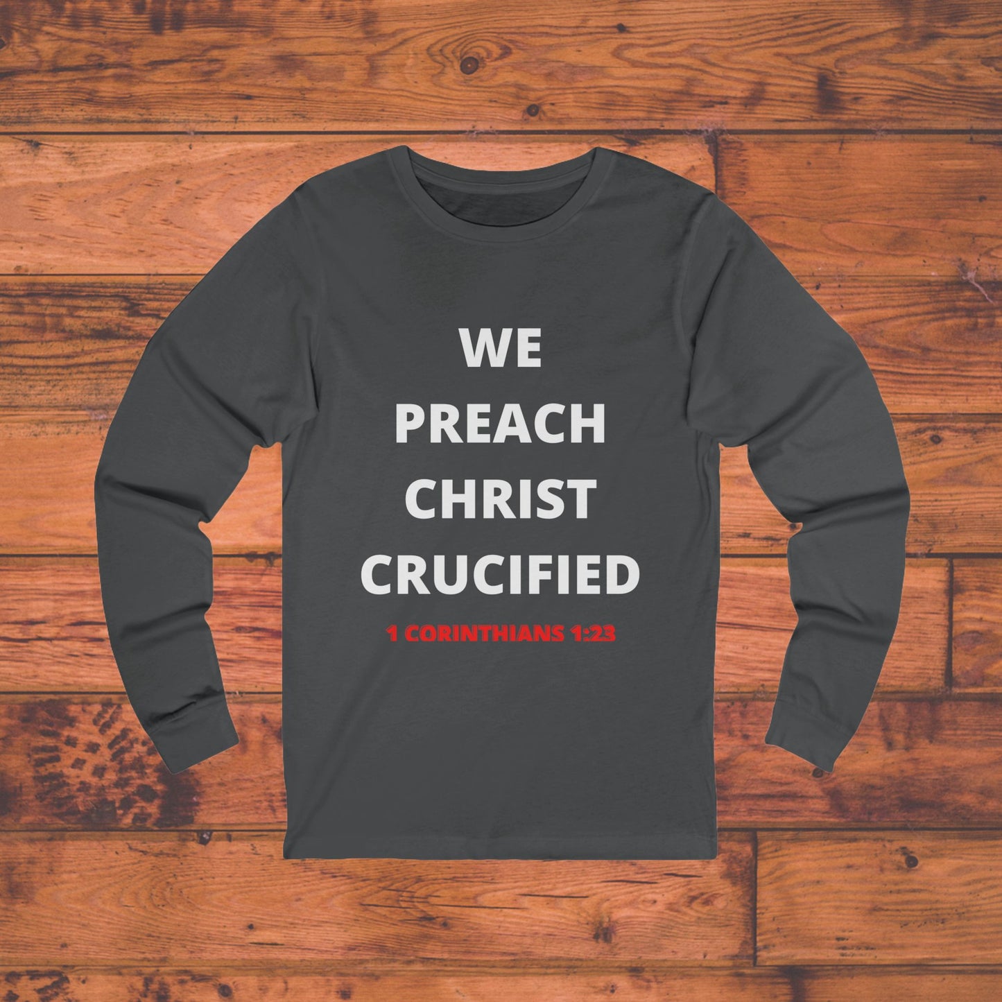 We Preach White Writing Long Sleeve Tee