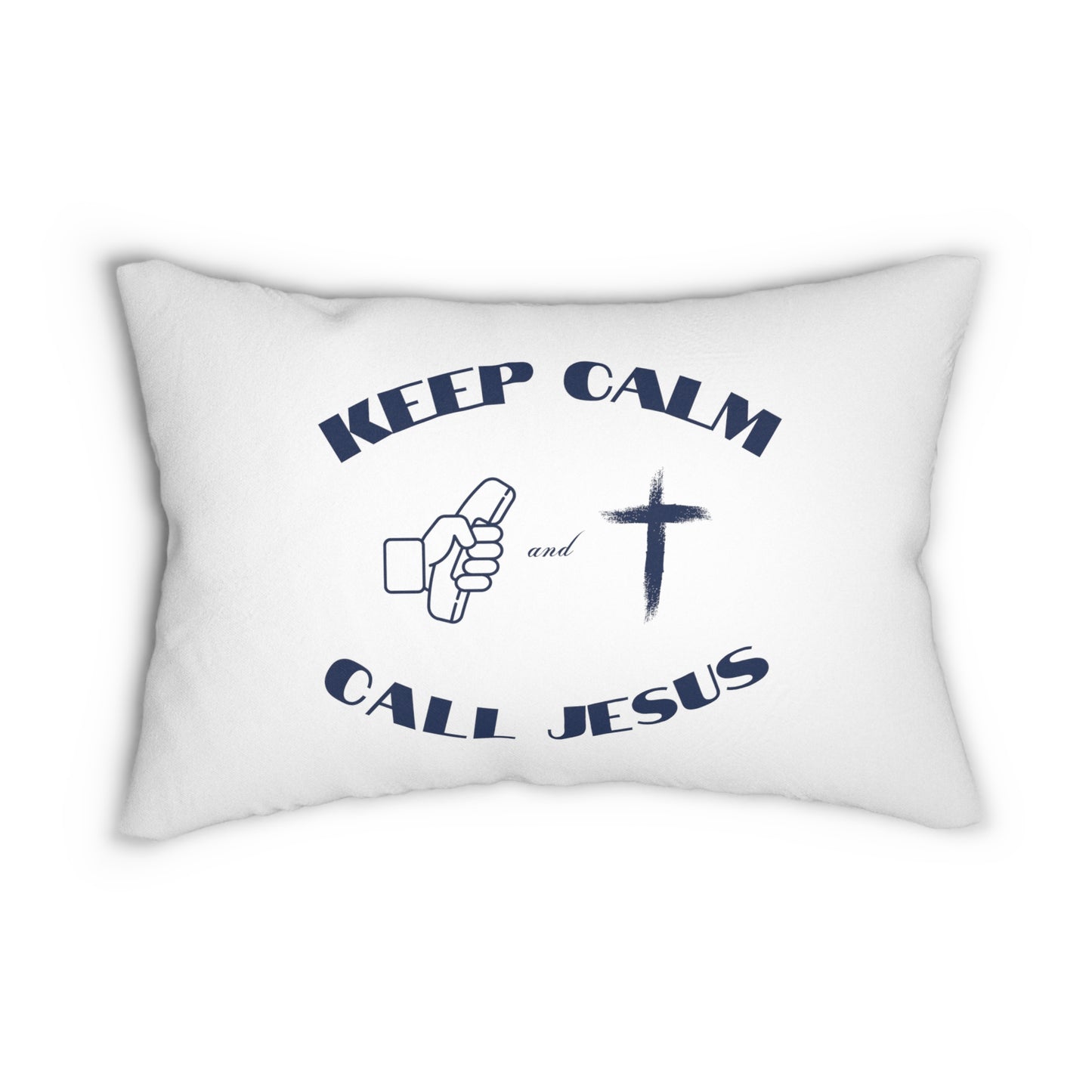Keep Calm & Call Jesus Lumbar Pillow