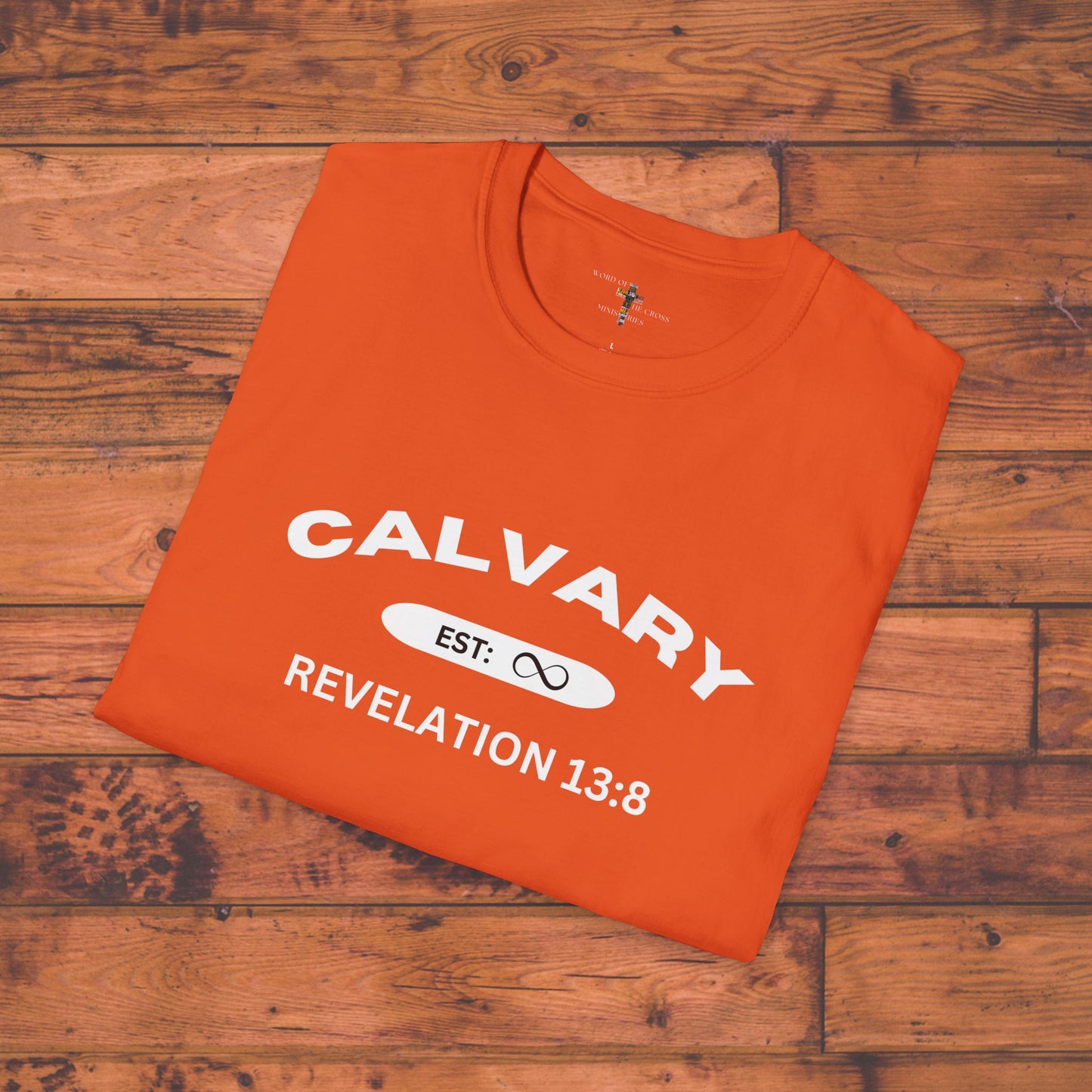 Calvary Est: Eternity Past With Scripture T-Shirt