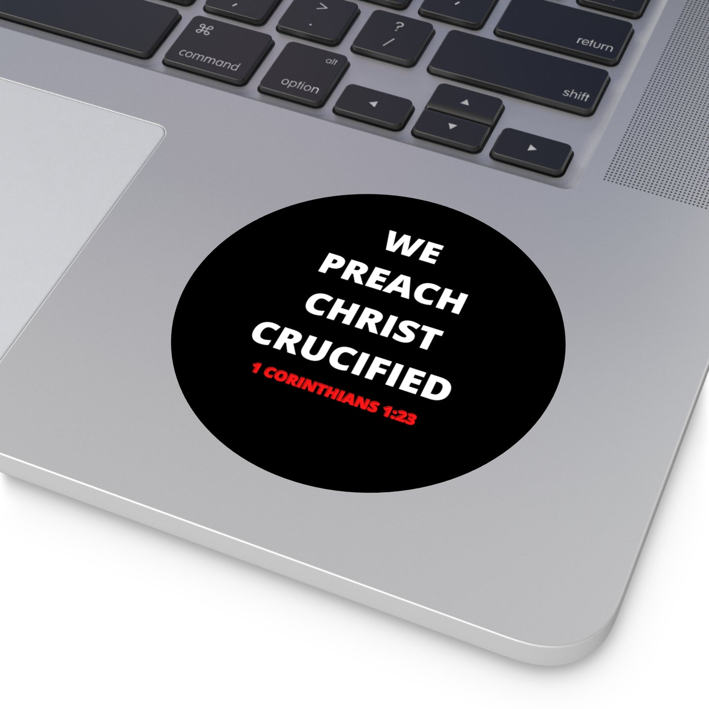 We Preach Christ Crucified Round Vinyl Stickers