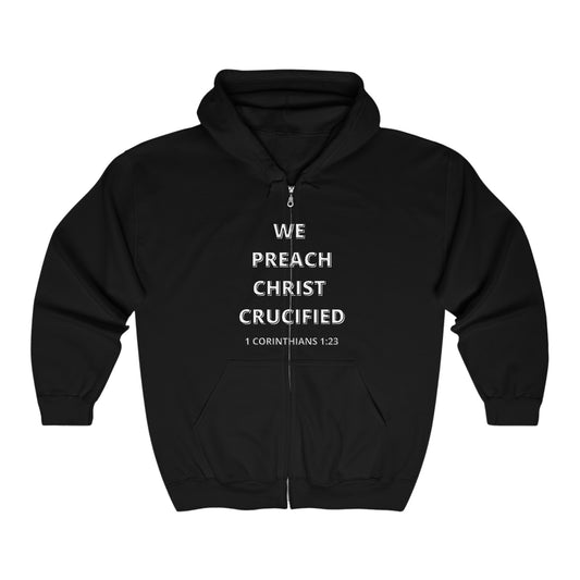 We Preach Full Zip Hooded Sweatshirt