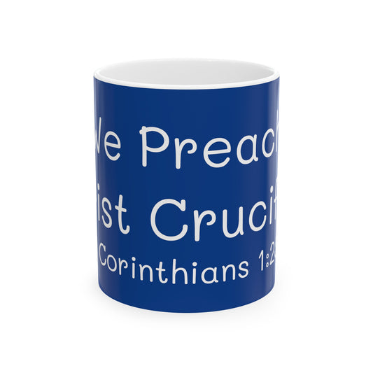 We Preach Christ Crucified Blue Ceramic Mug 11oz