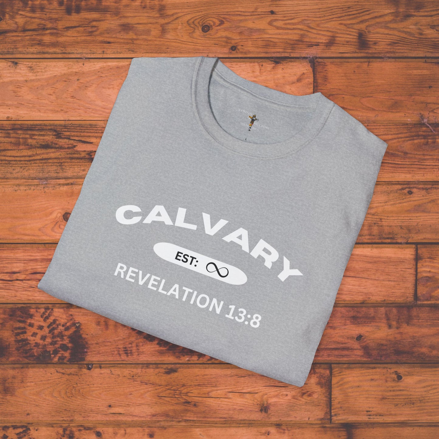 Calvary Est: Eternity Past With Scripture T-Shirt