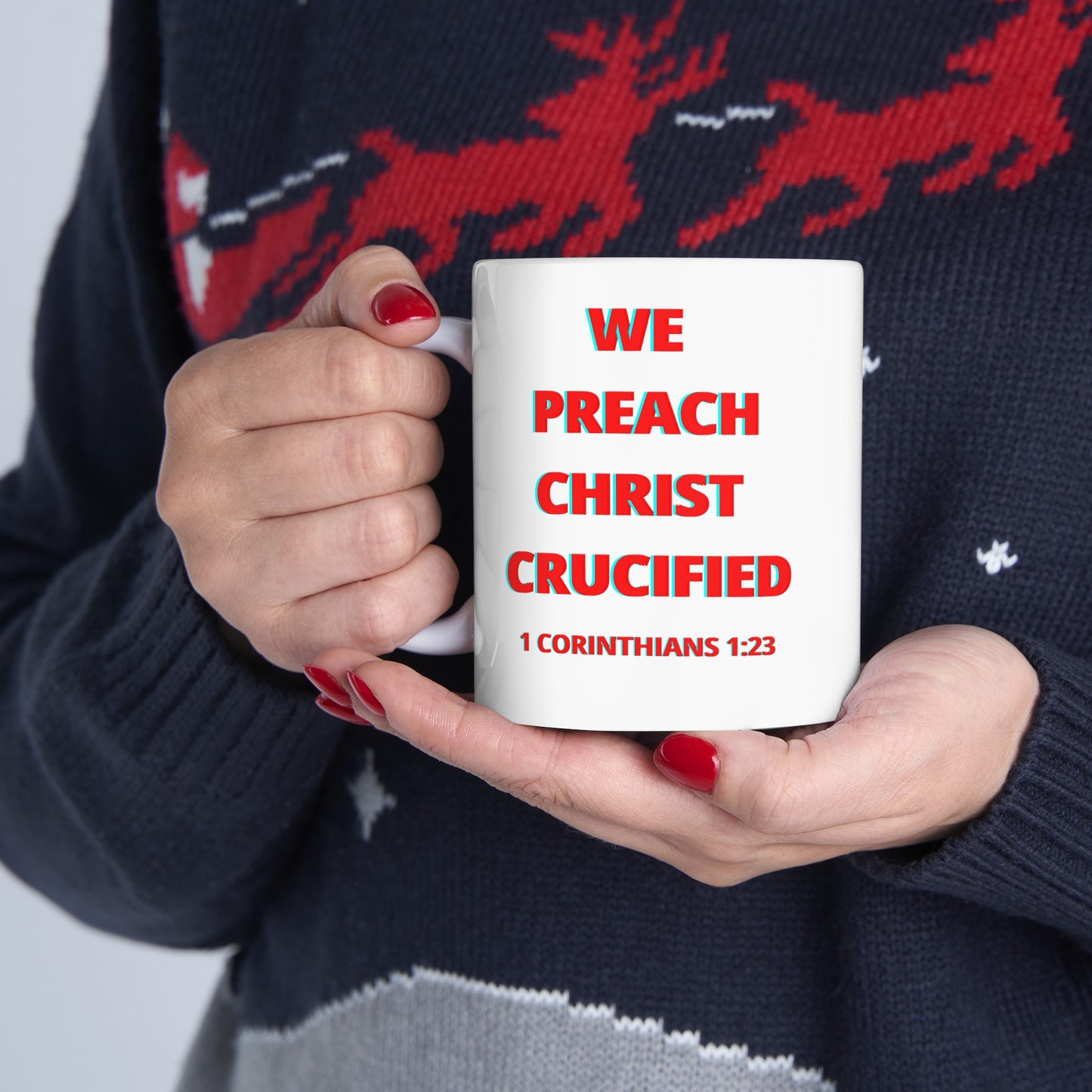 We Preach Christ Crucified Ceramic Mug 11oz