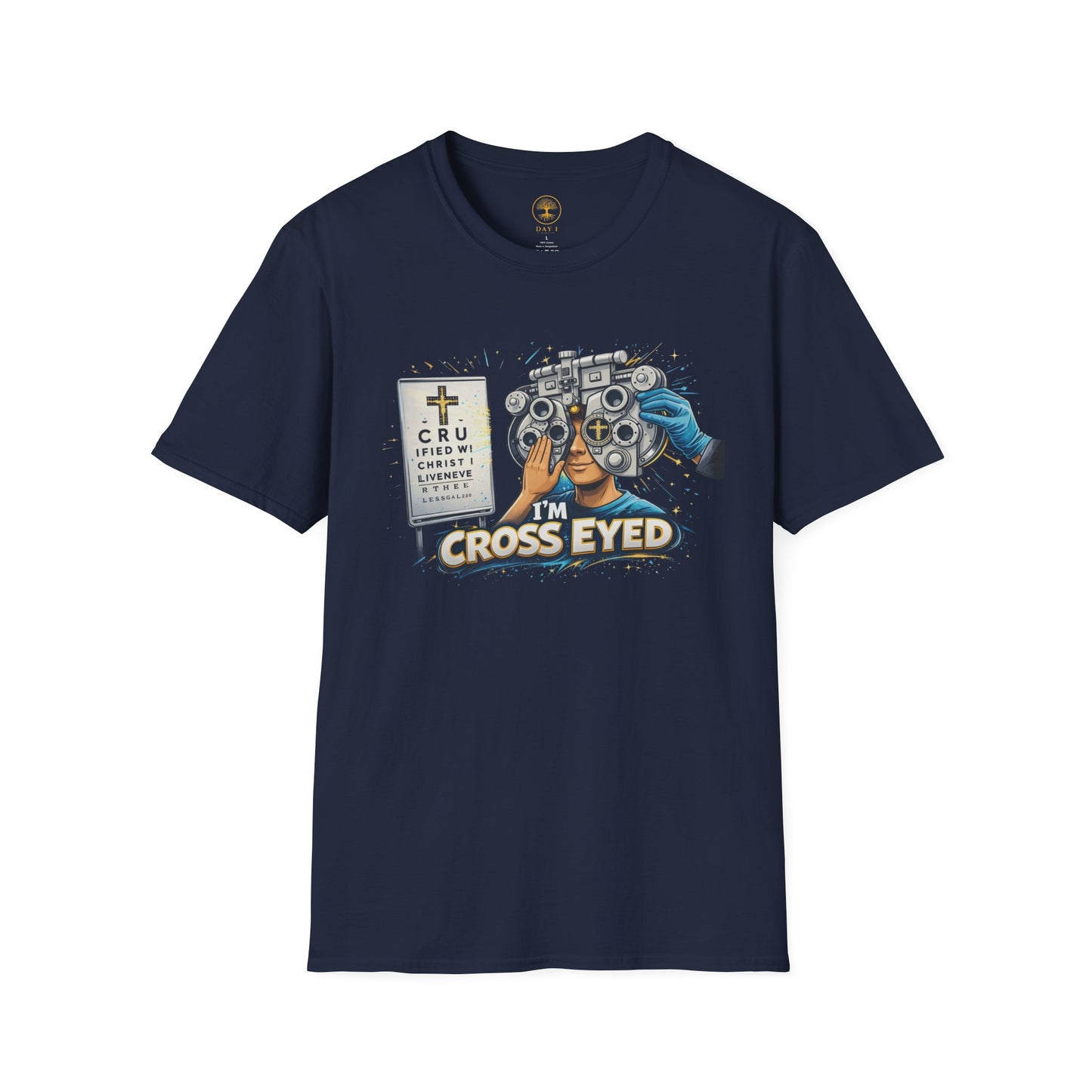 I’m Cross Eyed Eye Doctor T-Shirt