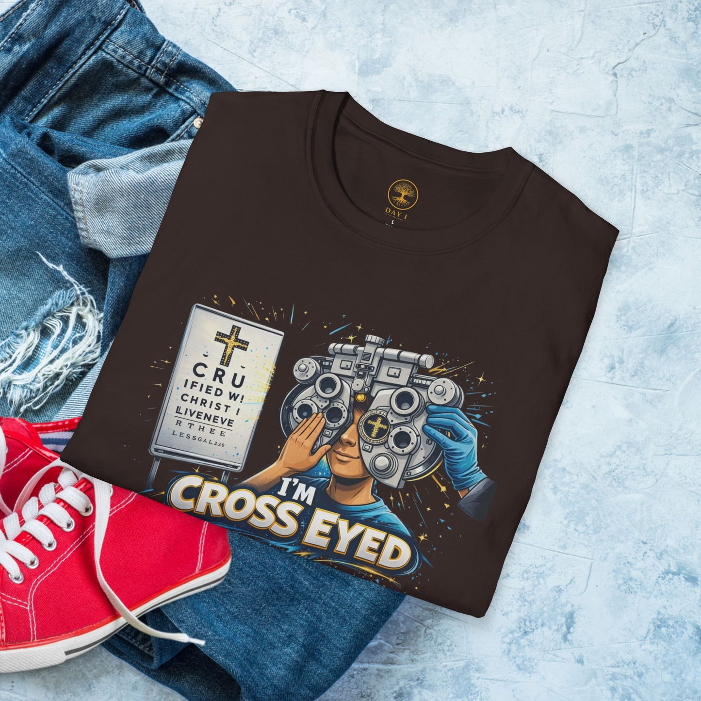 I’m Cross Eyed Eye Doctor T-Shirt