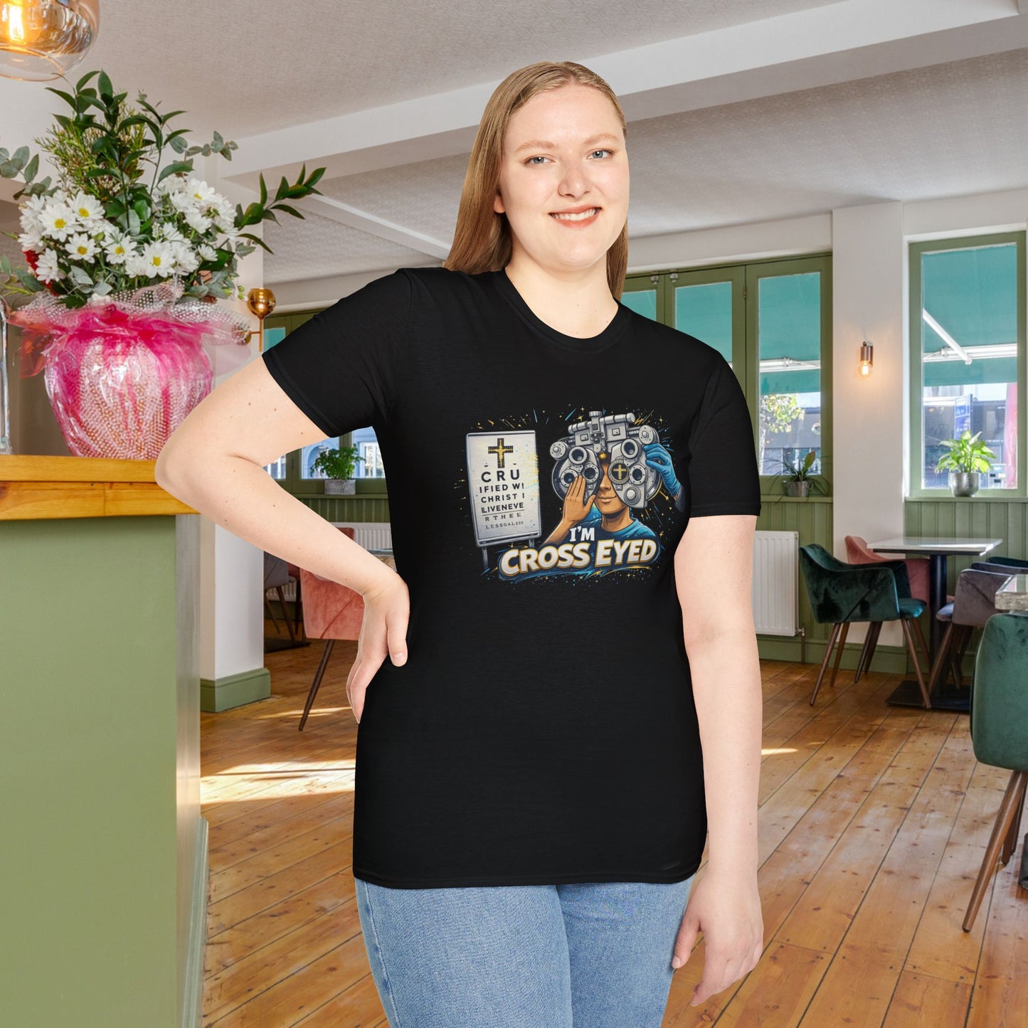 I’m Cross Eyed Eye Doctor T-Shirt