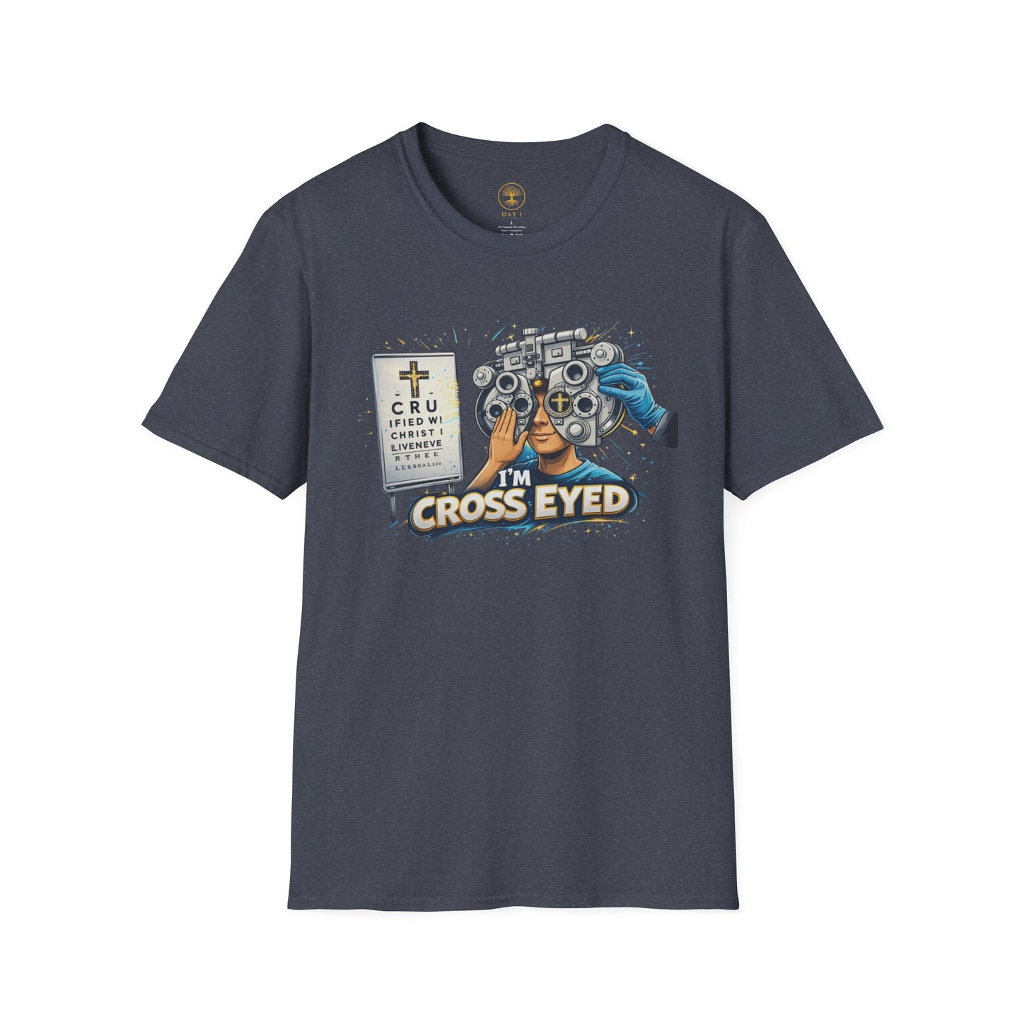 I’m Cross Eyed Eye Doctor T-Shirt