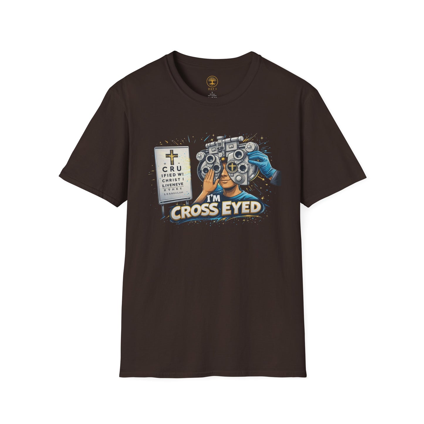 I’m Cross Eyed Eye Doctor T-Shirt
